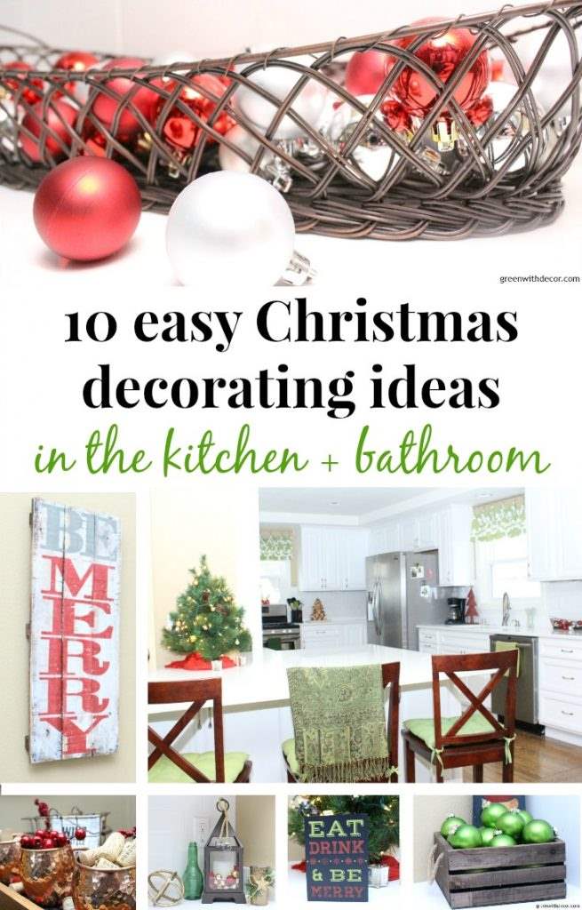 green with decor - 10 easy christmas decorating ideas in the green with decor - 10 easy christmas decorating ideas in the